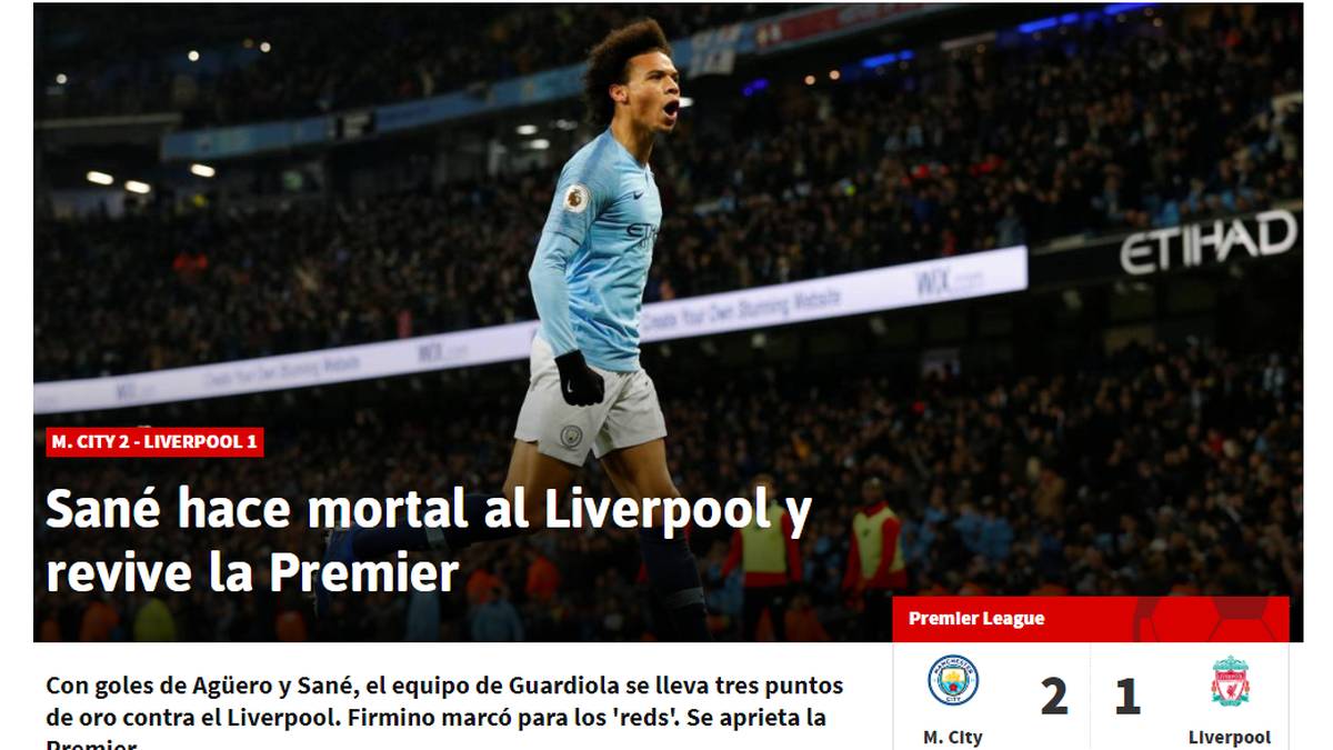 AS - "Sane macht Liverpool sterblich und belebt die Premier League wieder! Durch Tore von Aguero und Sane holt Guardiola drei goldene Punkte gegen Liverpool. Der Titelkampf ist jetzt wieder eng"