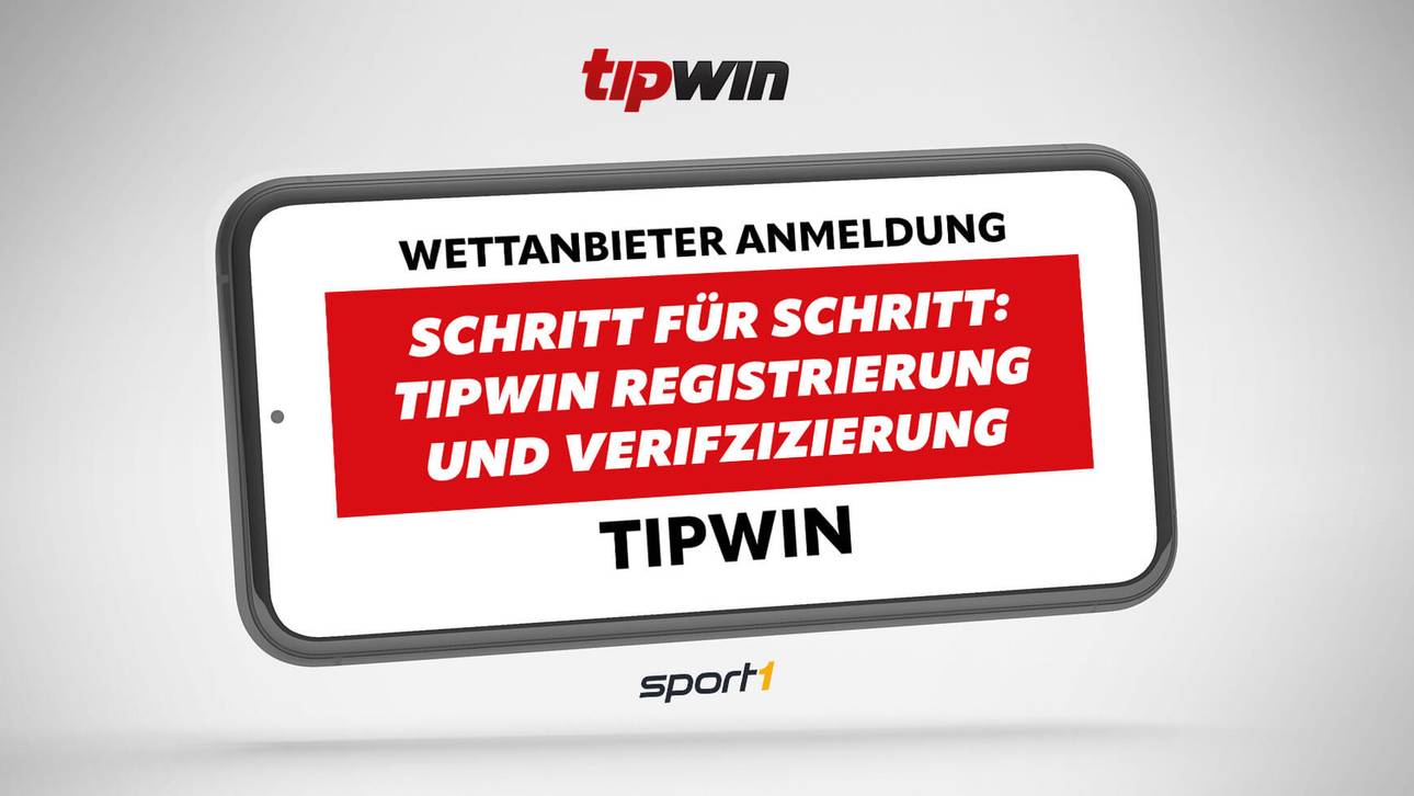 Tipwin Anmeldung und Verifizierung