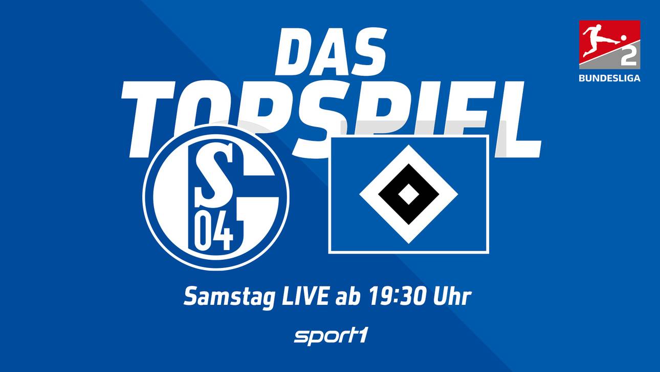 2. Bundesliga heute: Schalke gegen HSV