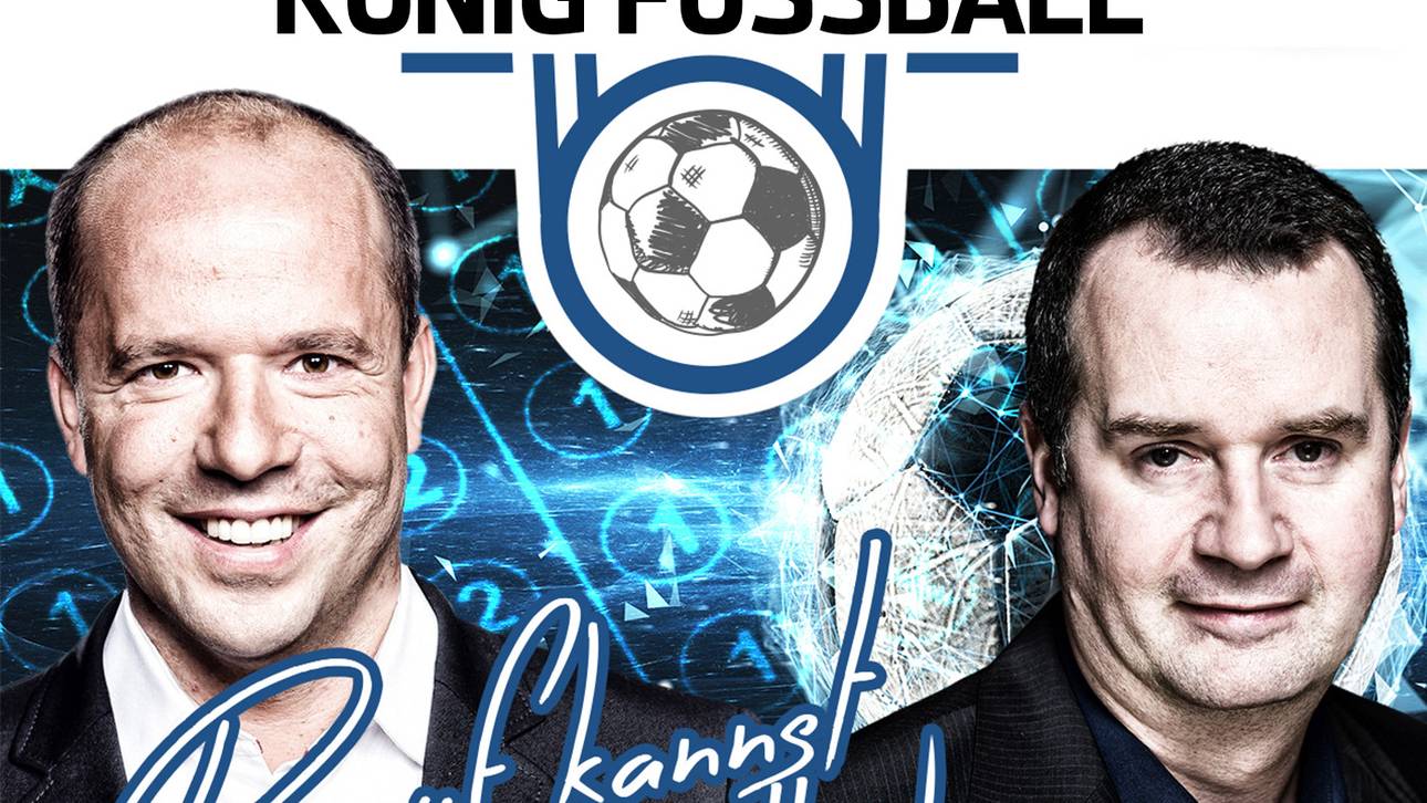 König Fußball - Darauf kannst du wetten! Jetzt bei SPORT1 und überall, wo es Podcasts gibt