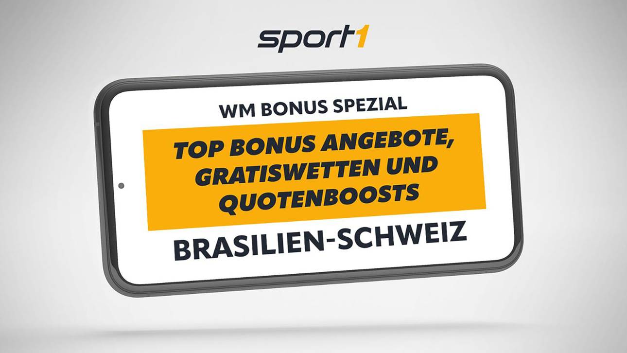 Brasilien – Schweiz Wetten: Die besten WM Bonus Angebote