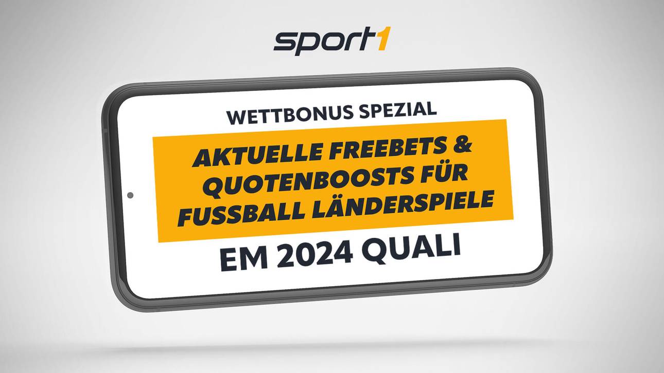 EM Quali 2024: Gratiswetten und Wettbonus Angebote