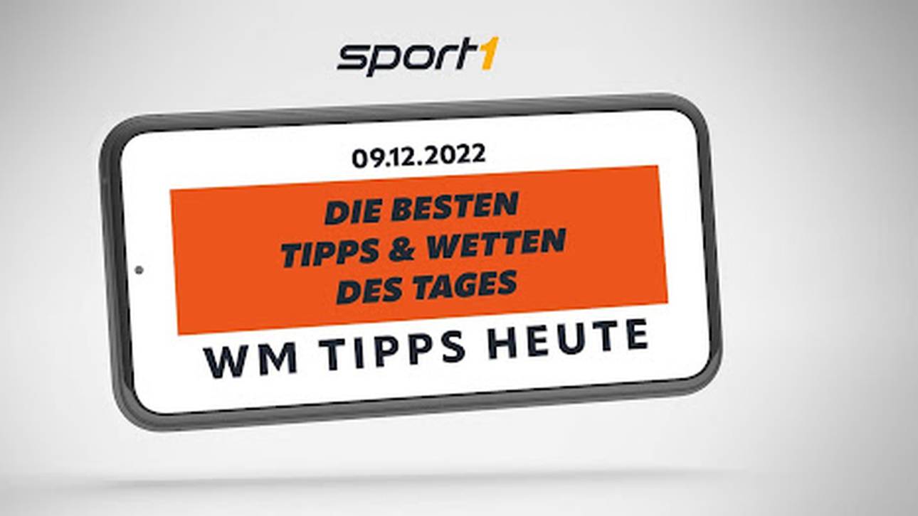 WM Tipps heute – Experten-Tipps für die WM Spiele am 09.12.2022