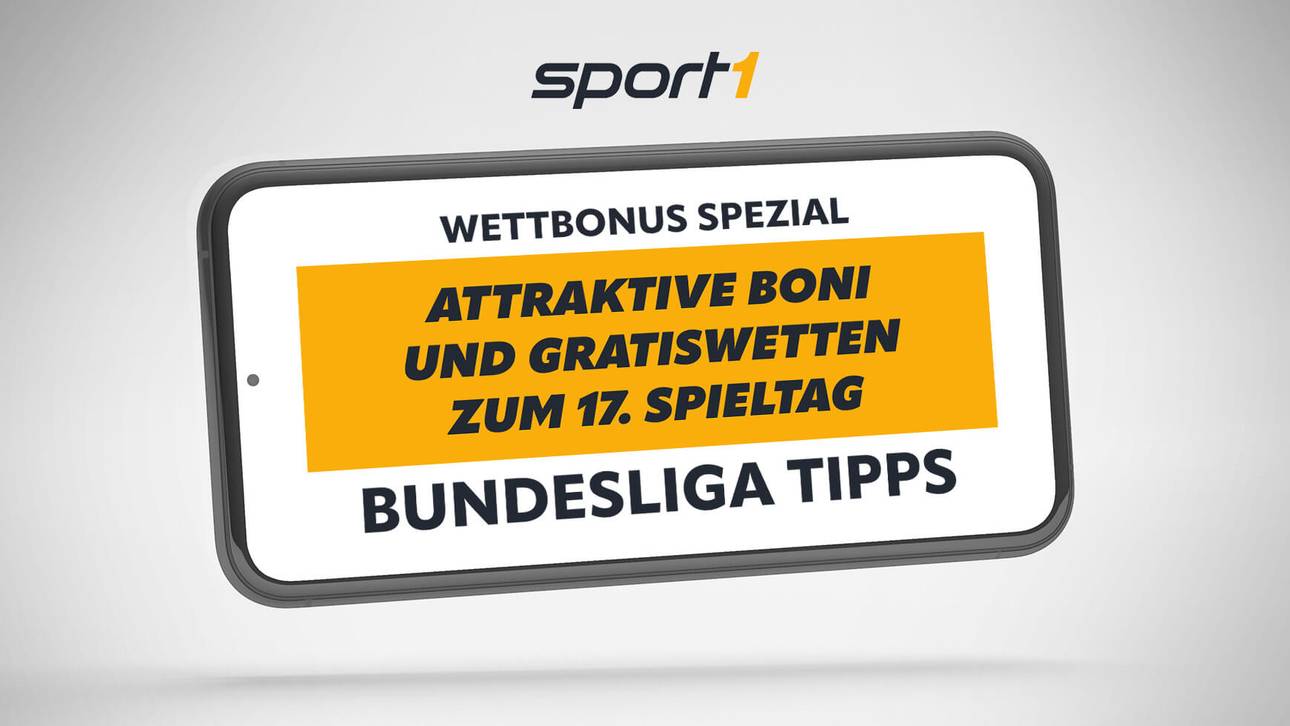 Bundesliga 17. Spieltag Gratiswetten & Bonusangebote