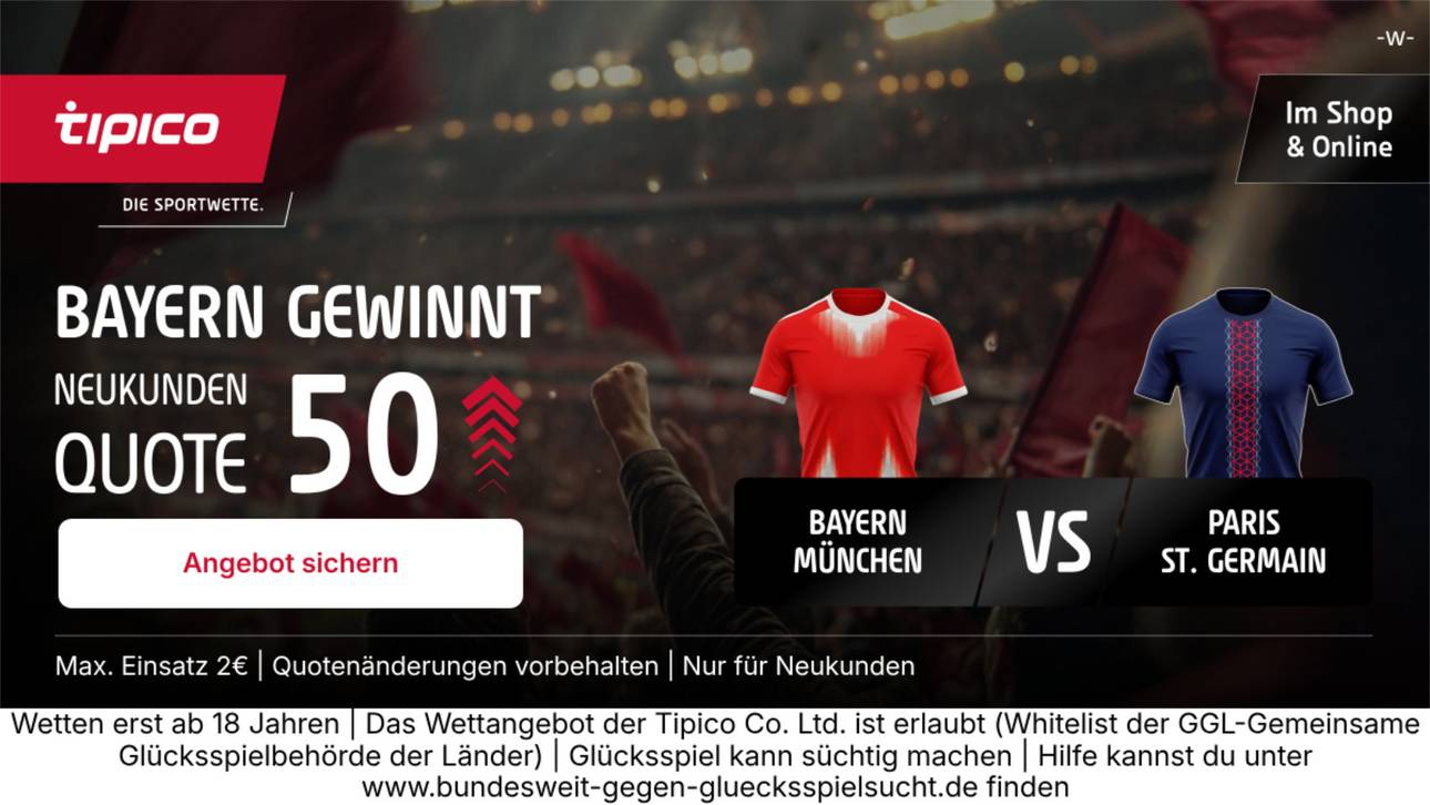 Champions League: Quote 50,00 auf Bayern-Sieg gegen PSG! So sicherst du dir den Tipico-Turbo!