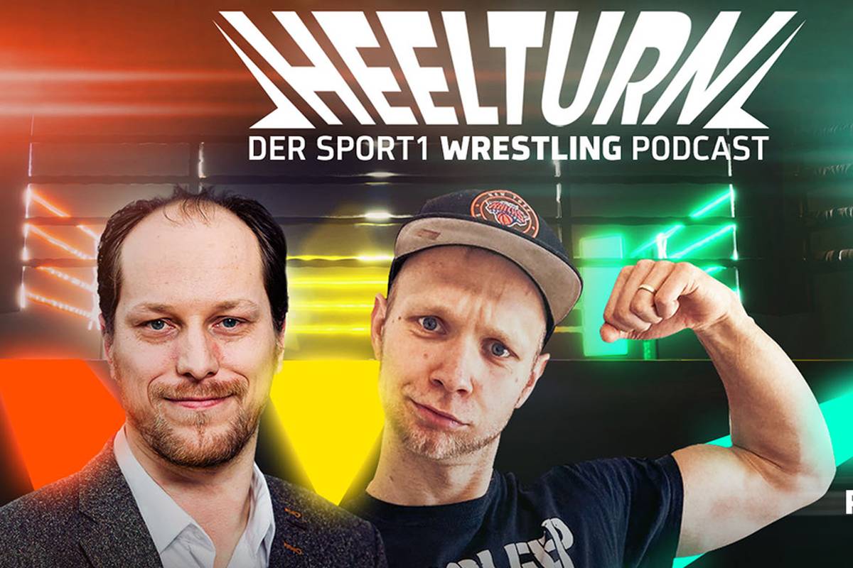 Heelturn - Der SPORT1 Wrestling Podcast