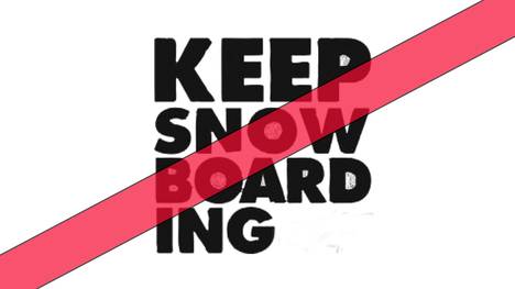 KEEP SNOWBOARDING 2018 abgesagt!
