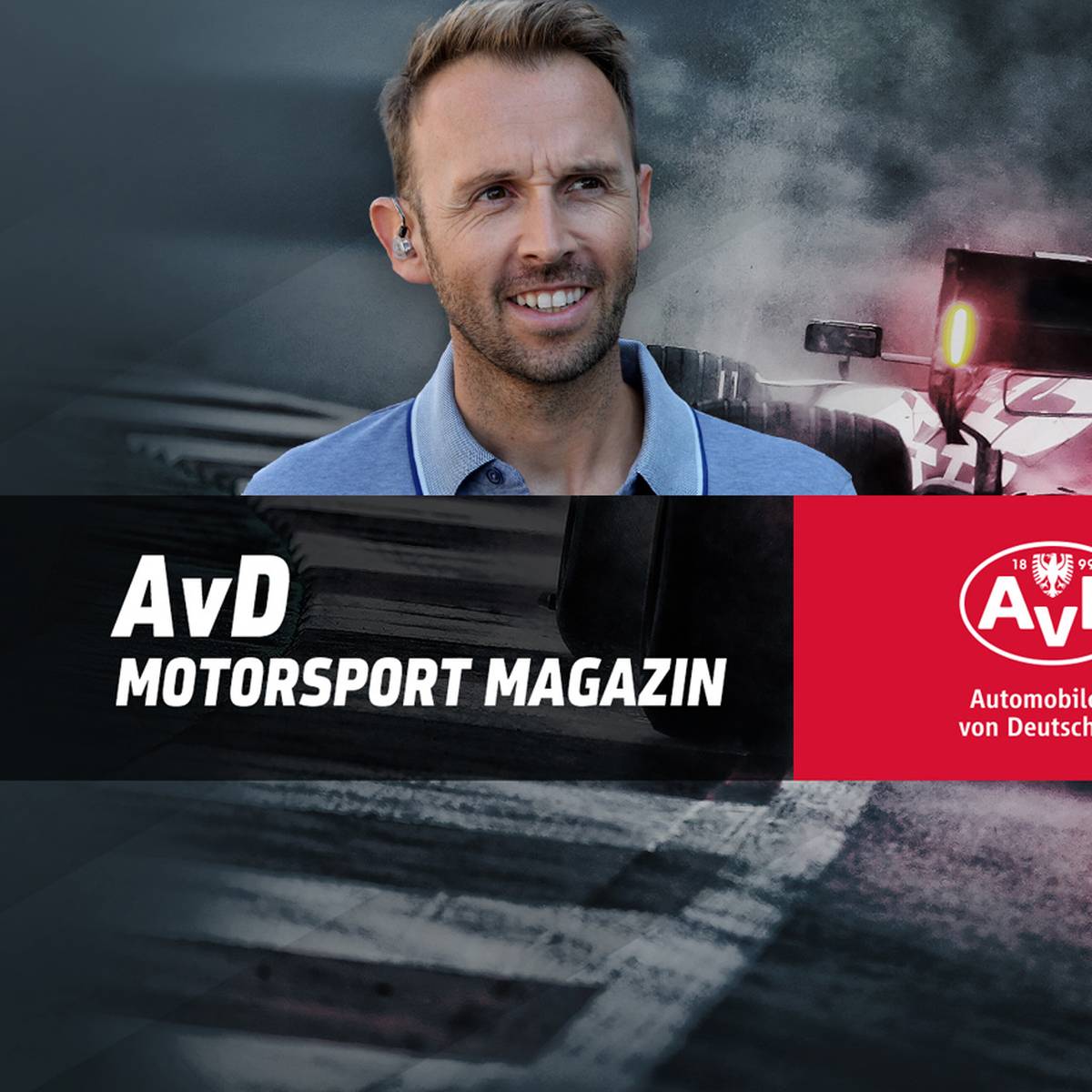 Das AvD Motor & Sport Magazin vom 10.10.2021 mit Maximilian Götz und René Rast