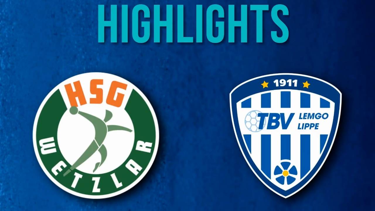 HSG Wetzlar - TBV Lemgo Lippe | HBL-Highlights im Video