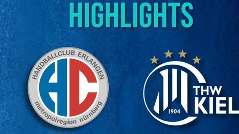 Die Highlights der Partie HC Erlangen - THW Kiel aus der Handball-Bundesliga im Video.