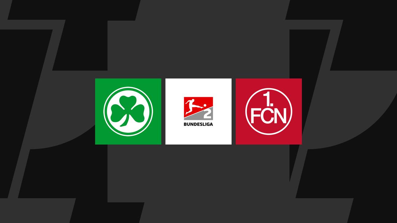 2. Bundesliga heute: Greuther Fürth gegen Nürnberg