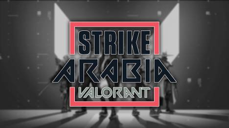 Valorant - Strike Arabia