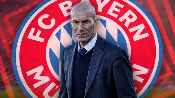 Zidane zu Bayern? "Das würde man ihm verzeihen"