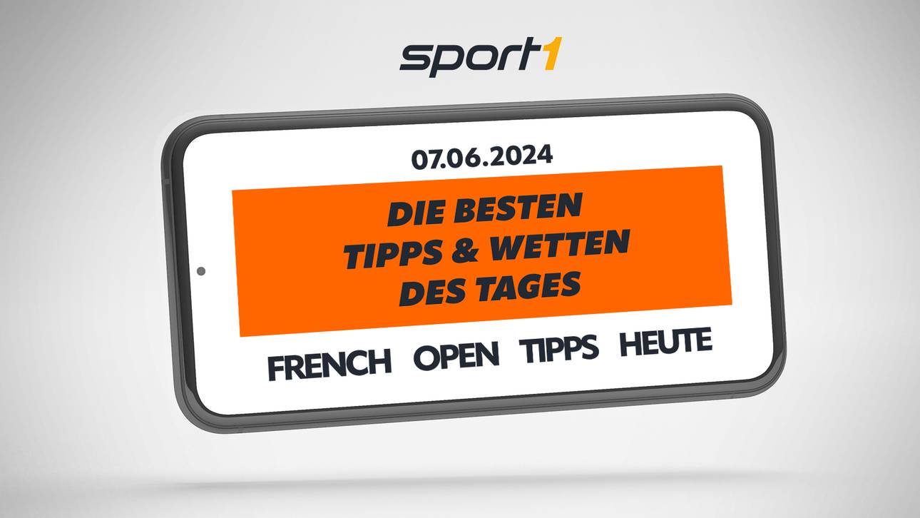 French Open Tipps heute – Experten Tipps für 07.06.2024