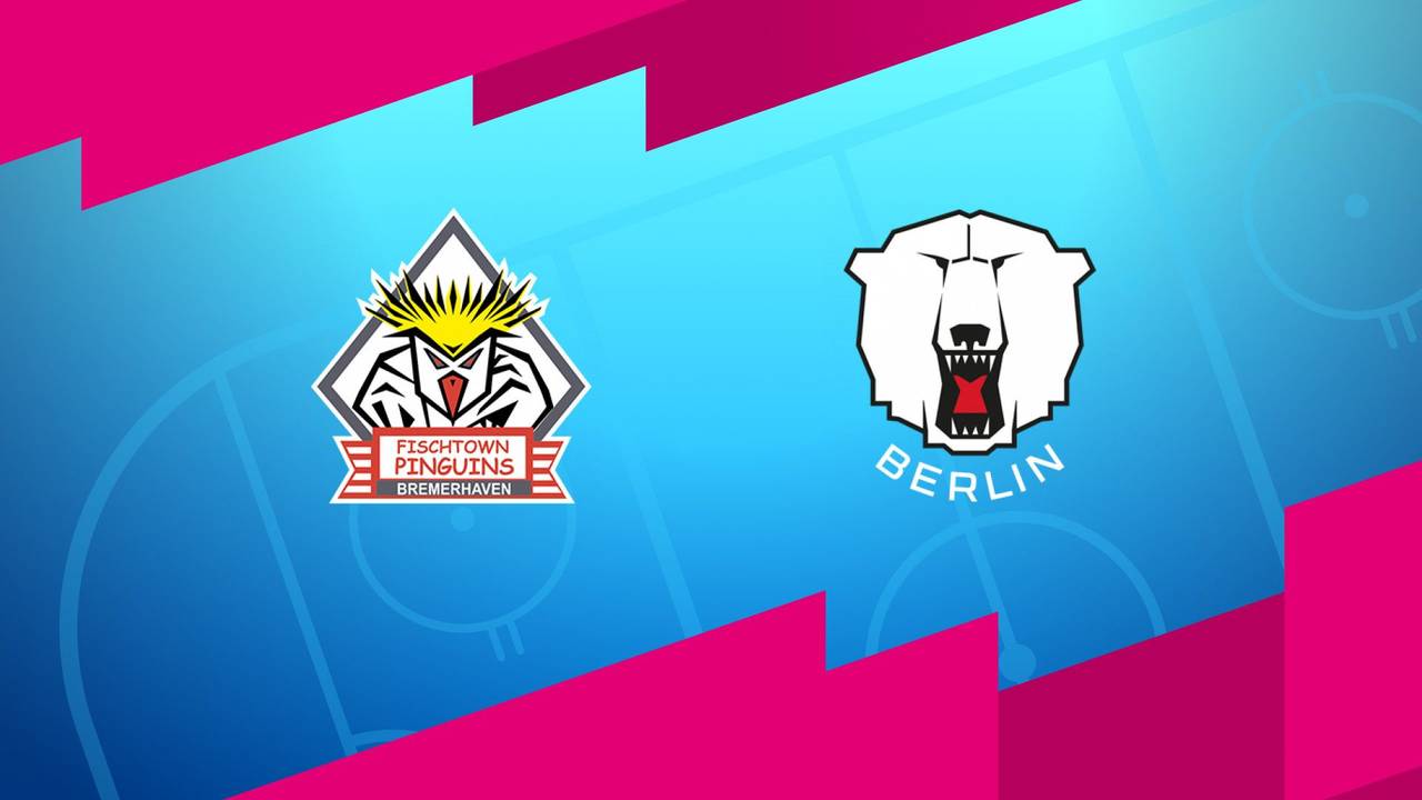 Pinguins Bremerhaven - Eisbären Berlin (Highlights)
