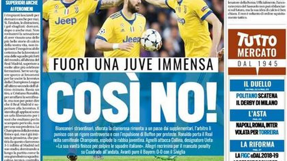 TUTTOSPORT: "So nicht! Ein Elfmeter Ronaldos in der 97. Minute versenkt Juve kurz vor der Erfüllung seiner Träume. Die Turiner standen einen Schritt vor einem Meisterwerk wie jenes von AS Rom gegen Barcelona, ein Meisterwerk aus Taktik, Technik und Intelligenz. Juve hätte den Einzug ins Halbfinale voll verdient gehabt"