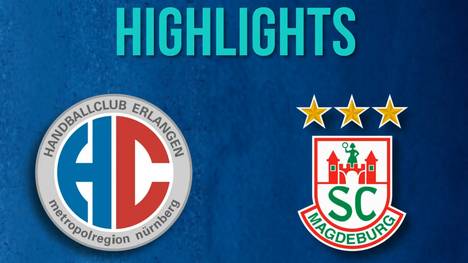 Die Highlights der Partie HC Erlangen - SC Magdeburg aus der Handball-Bundesliga im Video.