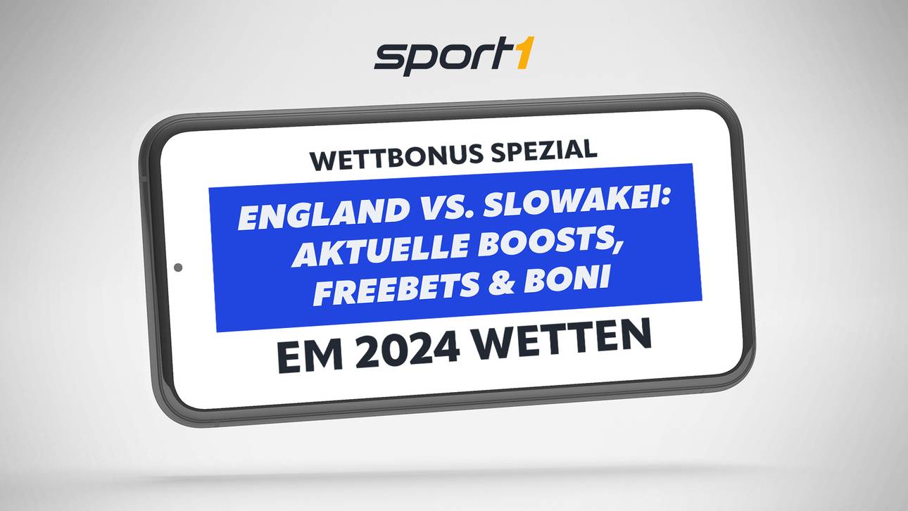 EM 2024 Achtelfinale Wetten England – Slowakei: EM Freebets, Boosts & Bonus Angebote
