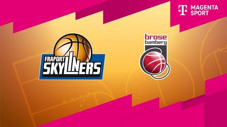 FRAPORT SKYLINERS - Brose Bamberg: Highlights | easyCredit BBL