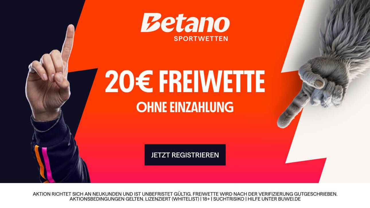 Neukunden von Betano können sich eine 20 € Freiwette ohne Einzahlung sichern! (18+ I Es gelten die AGB)