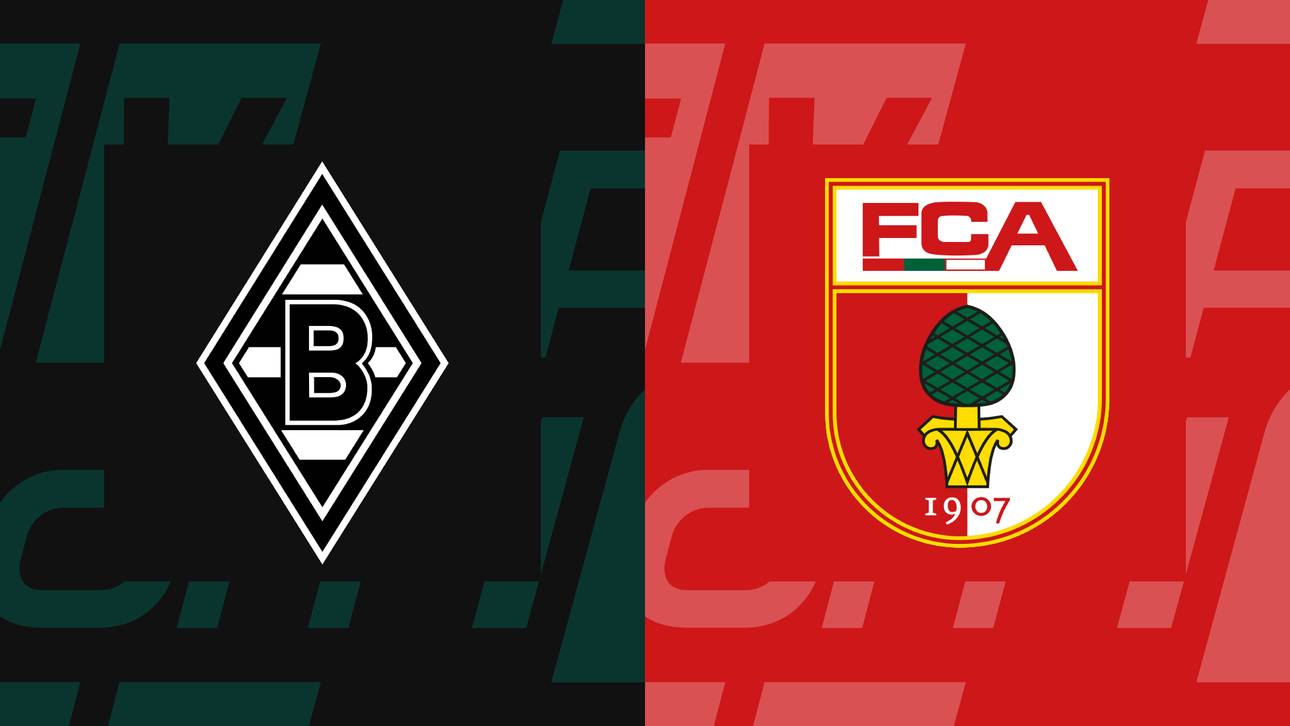 Bundesliga heute: Gladbach gegen Augsburg