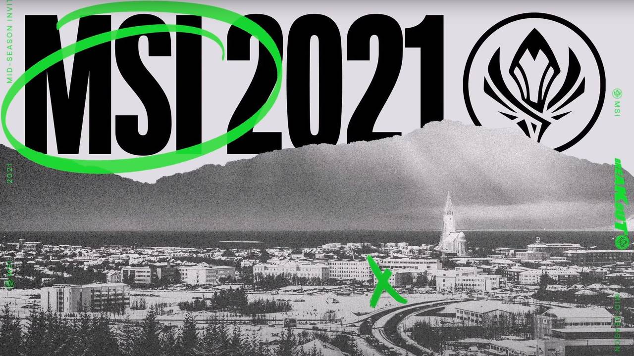 League of Legends: MSI 2021