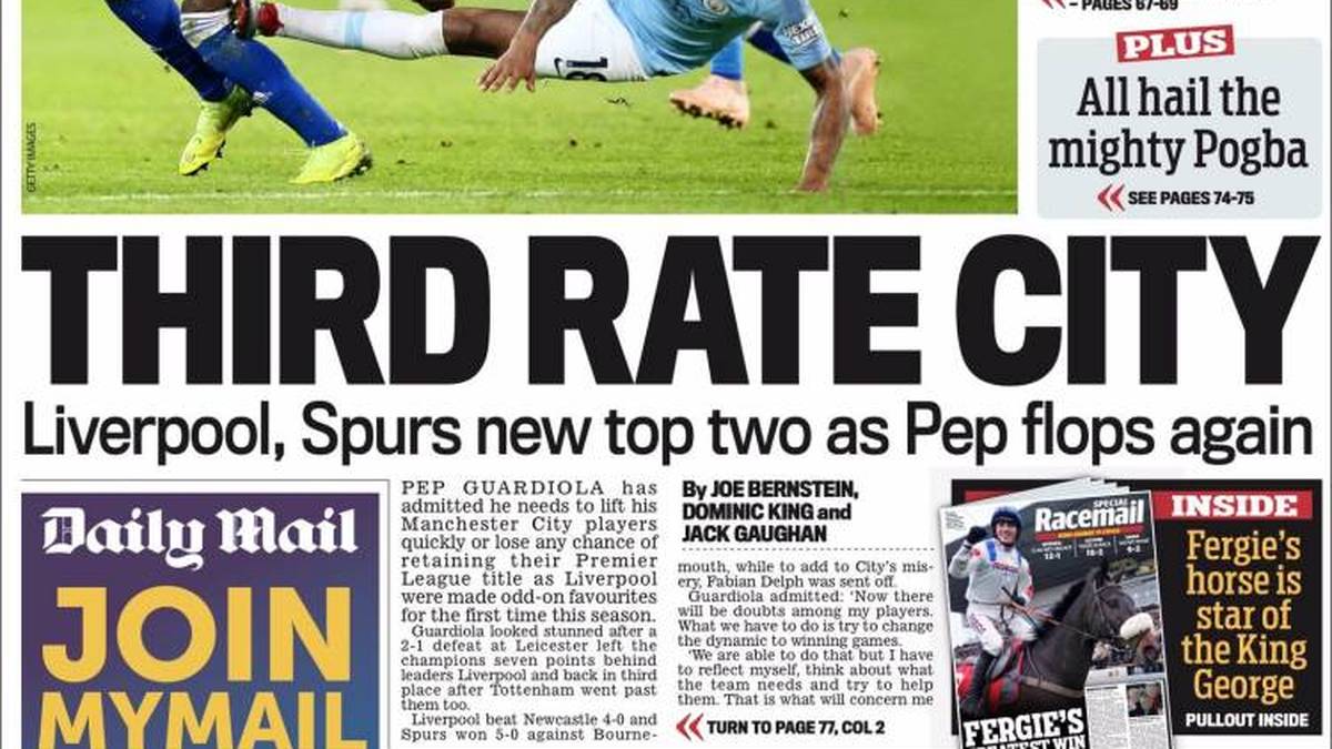 ENGLAND: DAILY MAIL - "Drittklassiges City! Liverpool und Spurs sind das neue Spitzenduo, während Pep erneut floppt"