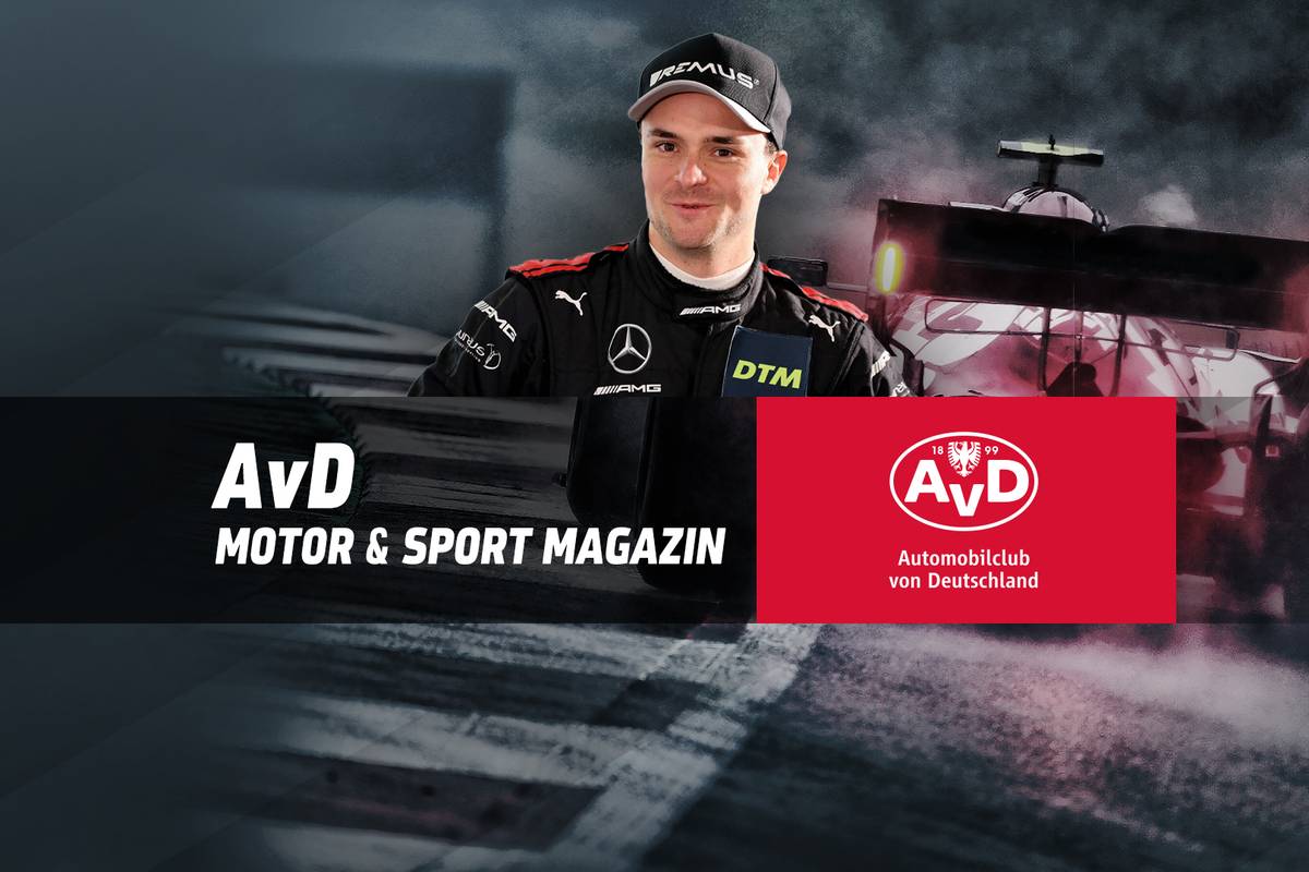 Das AvD Motor & Sport Magazin vom 03.07.2022 mit Lucas Auer