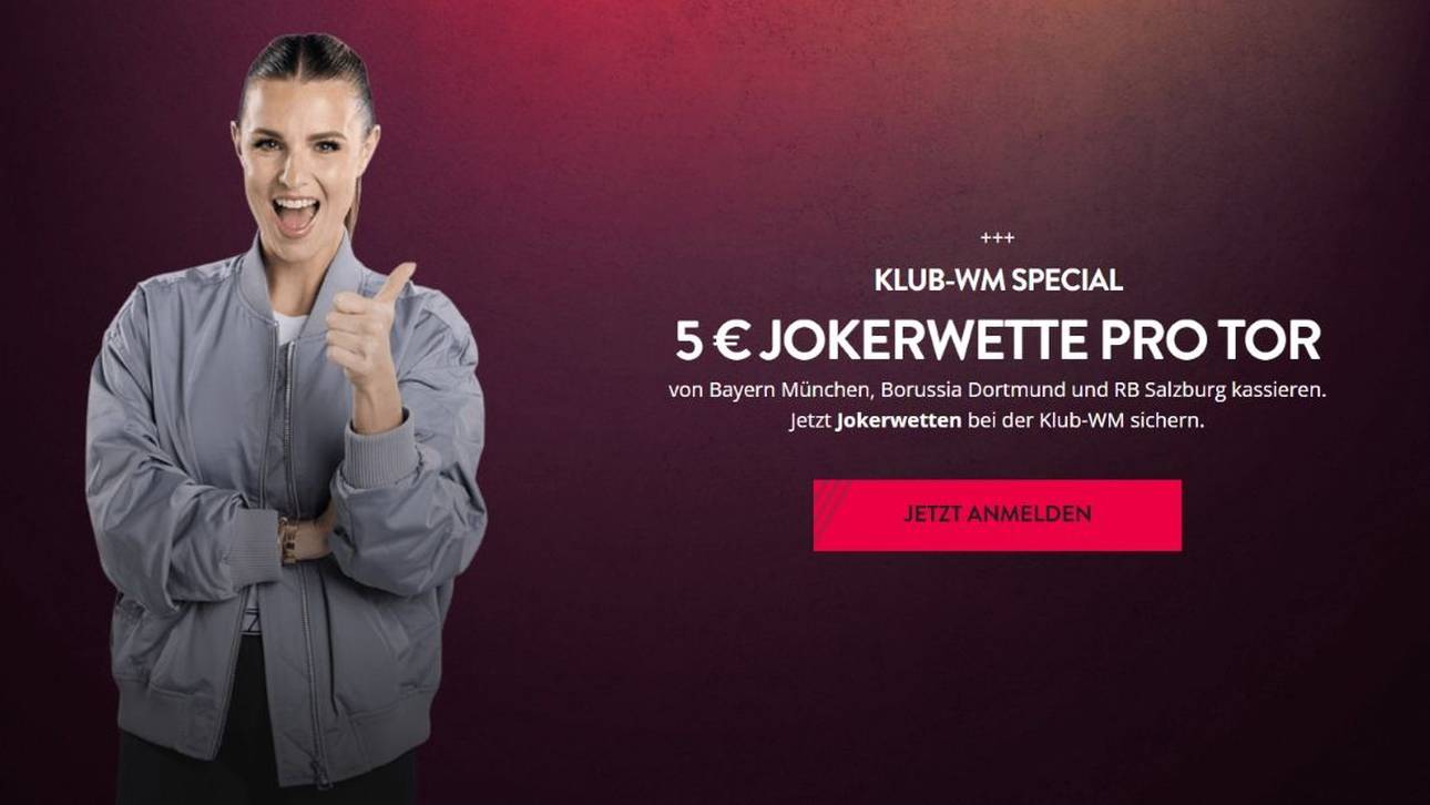 5€ Jokerwette für jedes Tor von Bayern München, Borussia Dortmund und RB Salzburg während der Klub-WM kassieren