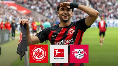 Beim Spiel zwischen Leipzig und Frankfurt geht’s gleich mehrfach kurios zu. Rein sportlich legt RB zunächst vor, aber die Eintracht schlägt zurück - und darf jetzt ganz groß träumen.