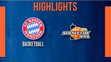 Die Highlights der Partie FC Bayern München Basketball - Science City Jena im Video. 