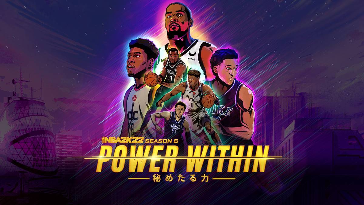 NBA 2K22 Season 5: „Power Within“