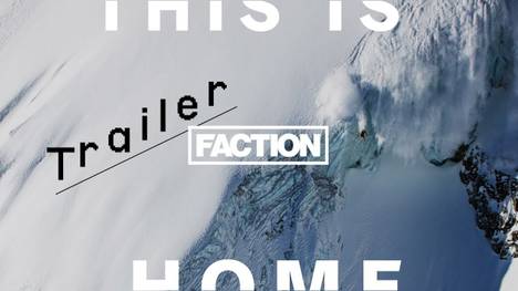 „This Is Home“ Teaser – Faction Skis