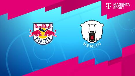 EHC Red Bull München - Eisbären Berlin: Tore und Highlights | PENNY DEL