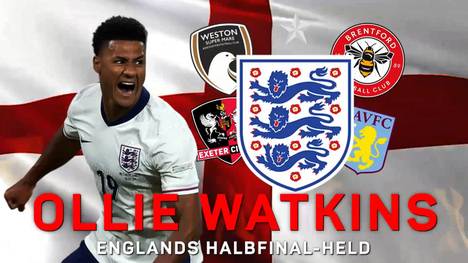 Ollie Watkins schießt England mit seinem Last-Minute-Tor ins EM-Finale. Der Matchwinner hat einen steilen Karriereweg hinter sich.